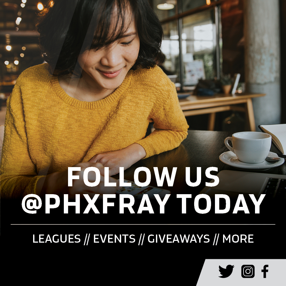 Follow us on social media at PHX Fray