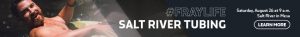 #FrayLife Salt River Tubing